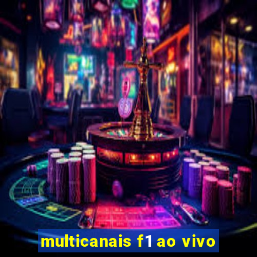 multicanais f1 ao vivo